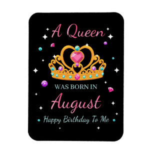 Wife Art A Queen Was Born In August Magnet
