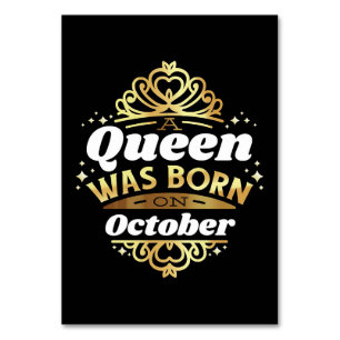 Wife Art A Queen Was Born In October Table Number