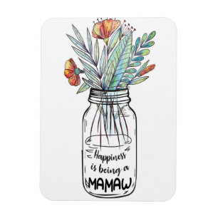 Wife Art Happiness Is Being A Mamaw Magnet