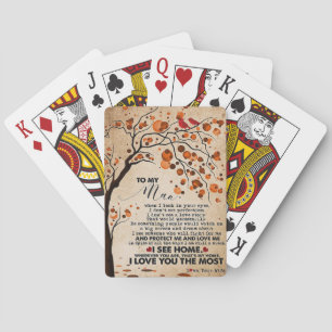 Wife Art To My Husband I See Home Playing Cards