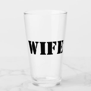 Wife Beer Tea Tumbler Drinking Glass