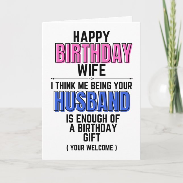 Wife birthday card funny homour (Front)