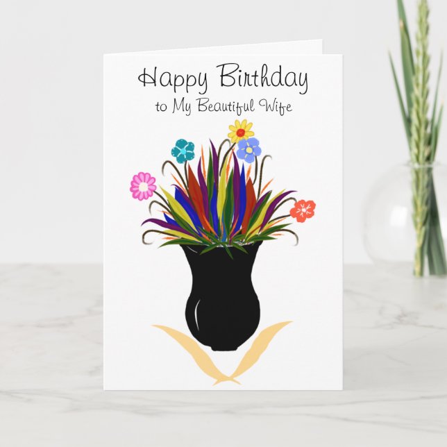 Wife Birthday Pretty Flowers Black Vase Card (Front)