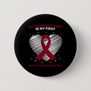 Wife Blood Cancer Fighter Husbynd Multiple Myeloma 6 Cm Round Badge