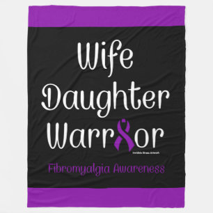 Wife Daughter Warrior...Fibro Fleece Blanket