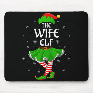 Wife Elf Christmas Family Girls Women Elf Squad Xm Mouse Pad