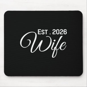 Wife Est 2026 Honeymoon Engagement Husband Wife Mouse Pad