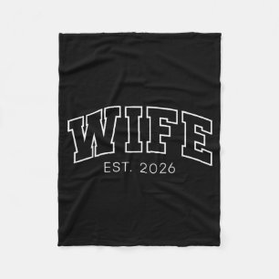 Wife Est 2026 Married Honeymoon Wedding Couples 1 Fleece Blanket