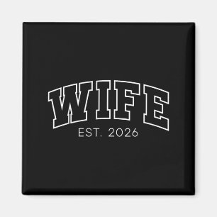 Wife Est 2026 Married Honeymoon Wedding Couples 1 Magnet