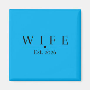 Wife Est 2026 Married Mr And Mrs Wedding Honeymoon Magnet