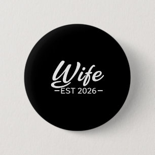 Wife Est 2026 Shirt Just Married Honeymoon Wedding 6 Cm Round Badge