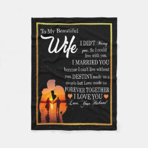 Wife Gifts Letter To My Wife Love From Husband Fleece Blanket