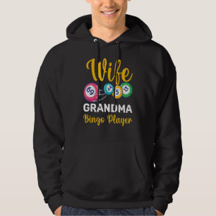 Wife Grandma Bingo Player Bingo Caller Lottery Nan Hoodie