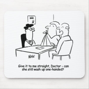 Wife has a Broken Arm in a Sling Mouse Pad