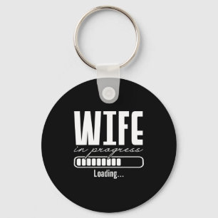 Wife in progress engaged engagement announcement key ring