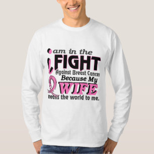 Wife Means The World To Me Breast Cancer T-Shirt