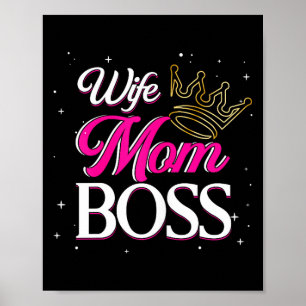 Wife mom boss _ mommy mama _ mother's day poster