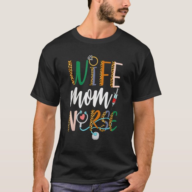 Wife Mom Nurse Womens RN LPN Mothers Day Nurse Wee T-Shirt (Front)