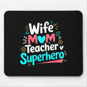 Wife mom teacher superhero mother's day family mouse pad
