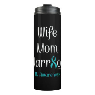 Wife Mom Warrior...TN Thermal Tumbler