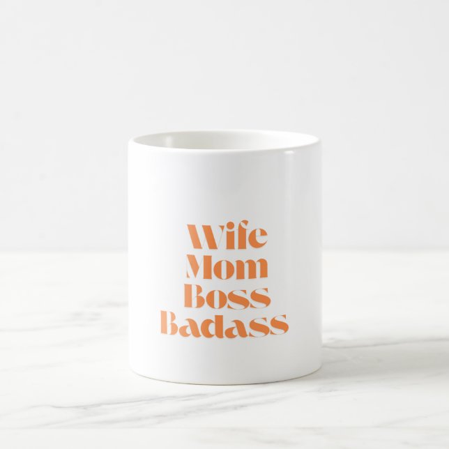 Wife Mum Boss Badass Coffee Mug (Center)