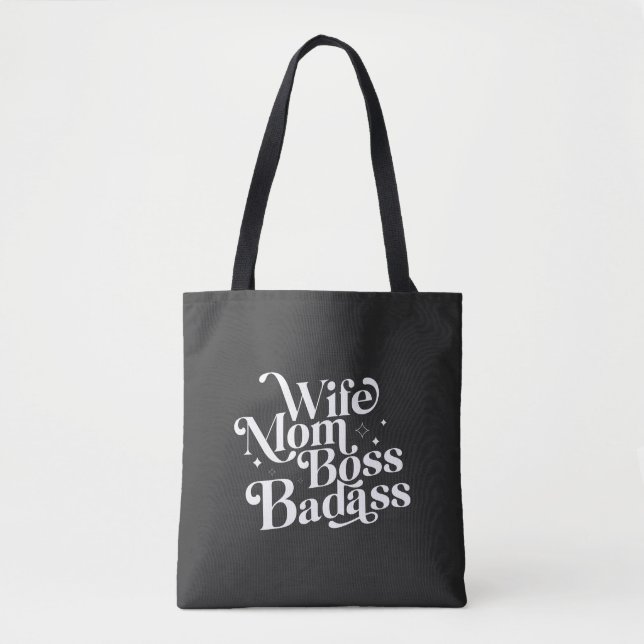 Wife Mum Boss Badass Funny Sarcastic Mother's Day  Tote Bag (Front)