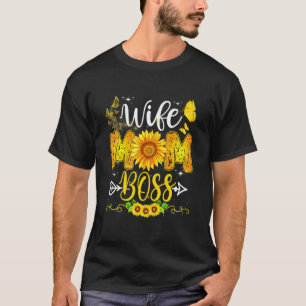 Wife Mum Boss Birthday For Mum Sunflower Mothers D T-Shirt