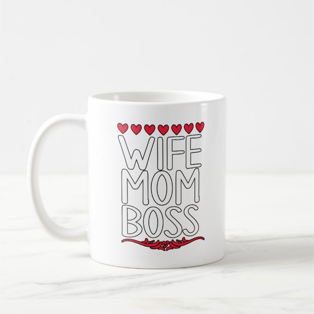 Wife, Mum, Boss Coffee Mug (Left)