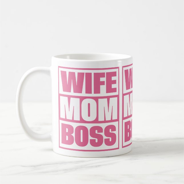 Wife - Mum - Boss Coffee Mug (Left)