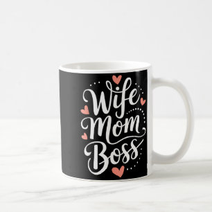 Wife mum boss funny mothers day coffee mug