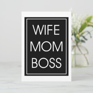 Wife Mum Boss. Funny Mum Invitation