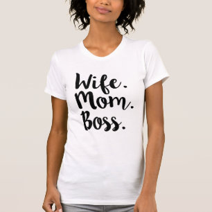 Wife Mum Boss funny women's shirt
