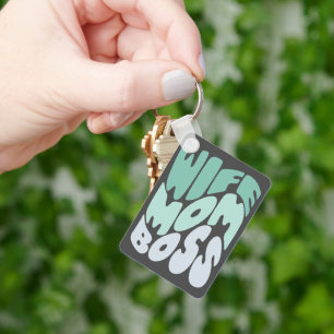 Wife, mum, boss key ring