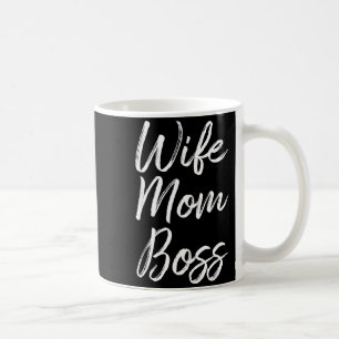 Wife Mum Boss Lady Funny Mummy Cute Coffee Mug