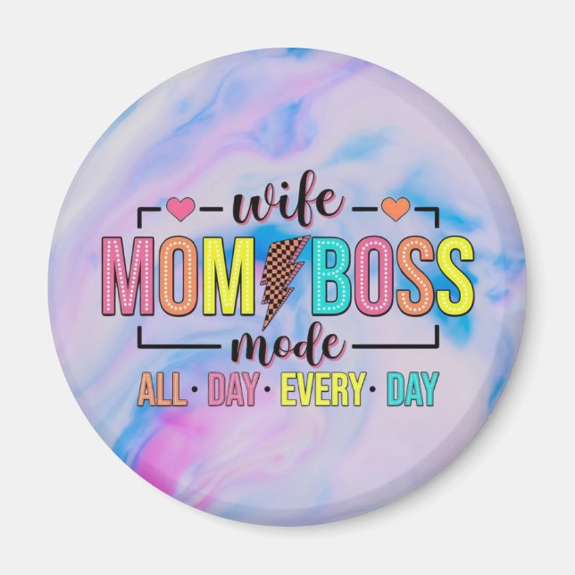 Wife Mum Boss Mode Magnet (Front)