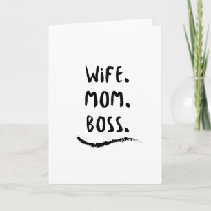 Wife Mum Boss Wifey  Mother Wife Mummy Life Card