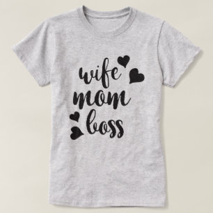 Wife Mum Boss Women's T-Shirt