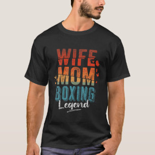 Wife Mum Boxing Legend Mother's Day Retro Vintage T-Shirt