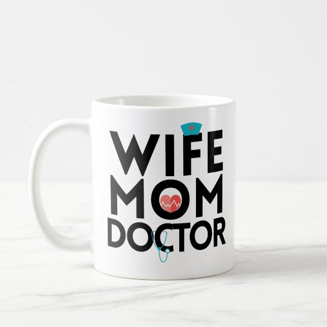 Wife Mum Doctor Doctorate Graduation Coffee Mug (Left)