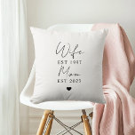 Wife Mum EST 2025 | Personalised Gift Cushion<br><div class="desc">This custom "Wife Mum EST 2025" throw pillow makes a cosy and meaningful addition to any home. Featuring elegant minimalist typography, this design celebrates both marriage and motherhood milestones. A perfect gift for a new mum, baby shower, or Mother's Day, this decorative pillow adds a soft touch of love to...</div>