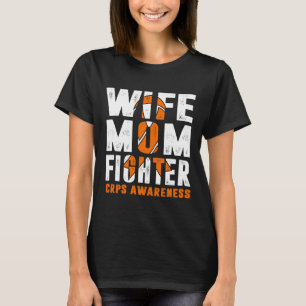 Wife Mum Fighter Crps Awareness T-Shirt