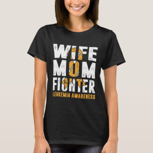 Wife Mum Fighter Leukaemia Awareness T-Shirt
