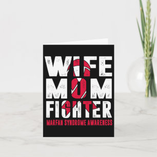 Wife Mum Fighter Marfan Syndrome Awareness Card