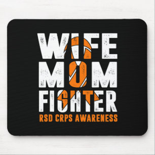 Wife Mum Fighter Rsd Crps Awareness Mouse Pad
