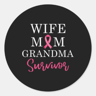 Wife Mum Grandma Survivor Breast Cancer Awareness Classic Round Sticker