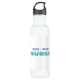 Wife mum nurse 710 ml water bottle