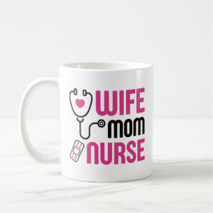 Wife Mum Nurse Coffee Mug