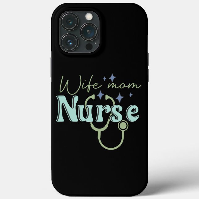 Wife Mum Nurse Gift for Nurse Mother's Day Case-Mate iPhone Case (Back)