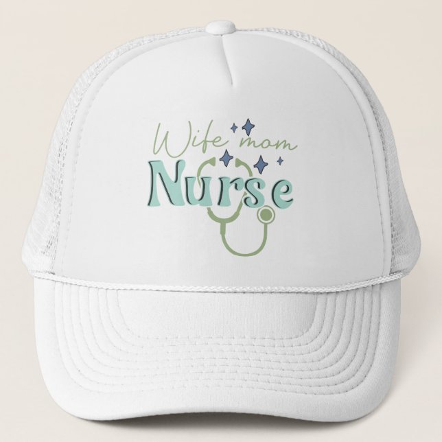 Wife Mum Nurse Gift for Nurse Mother's Day Trucker Hat (Front)