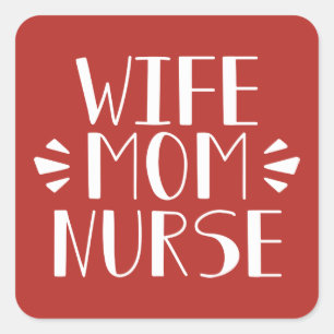 Wife Mum Nurse Graphic Square Sticker